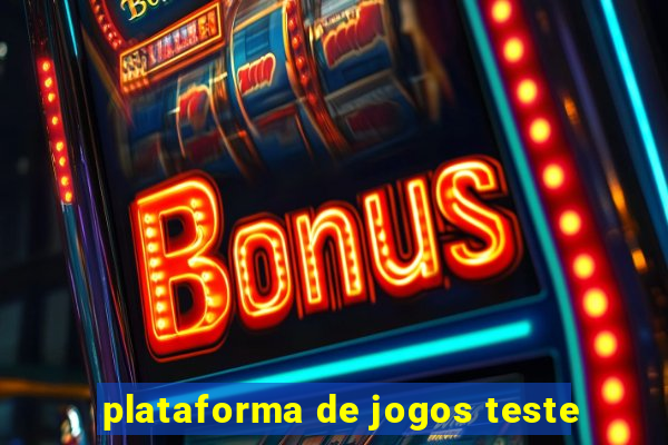 plataforma de jogos teste