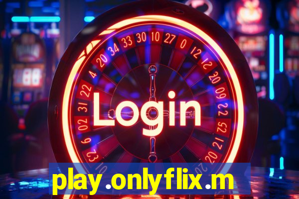 play.onlyflix.me