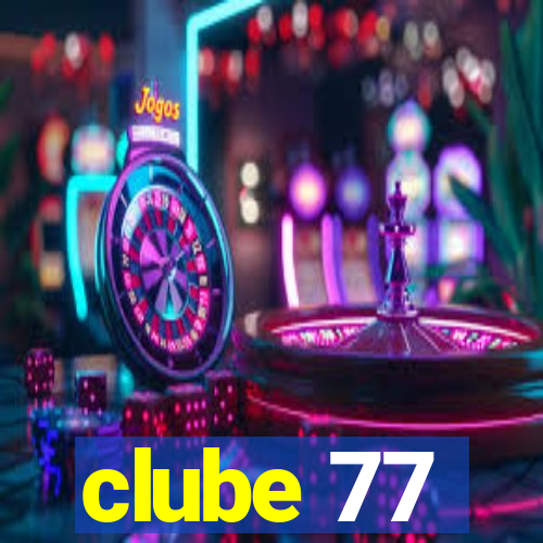 clube 77