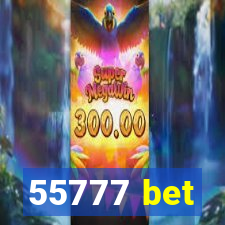 55777 bet