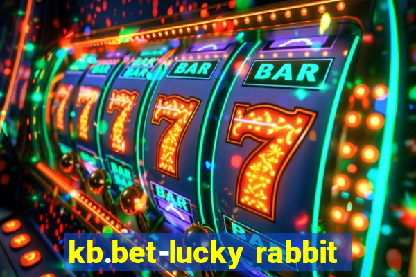 kb.bet-lucky rabbit