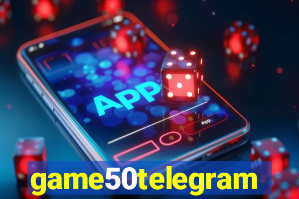 game50telegram