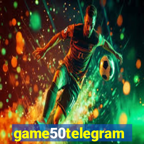 game50telegram