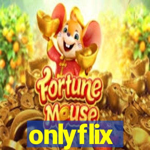 onlyflix