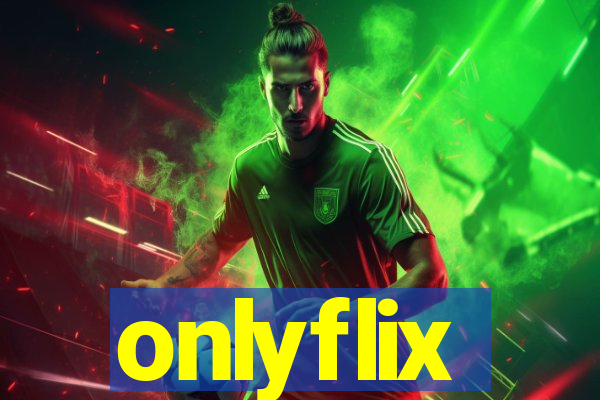 onlyflix