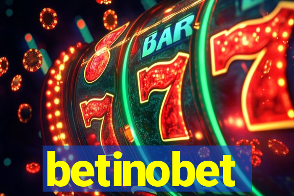 betinobet