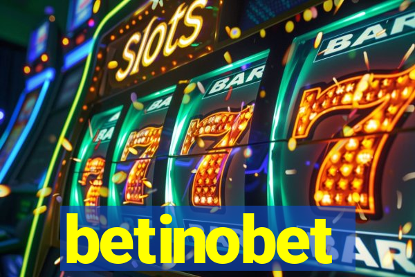 betinobet