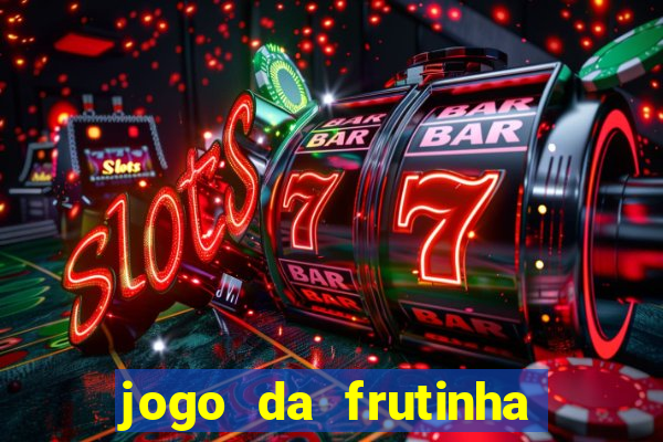 jogo da frutinha que paga no pix