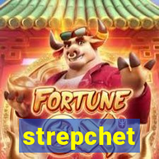 strepchet