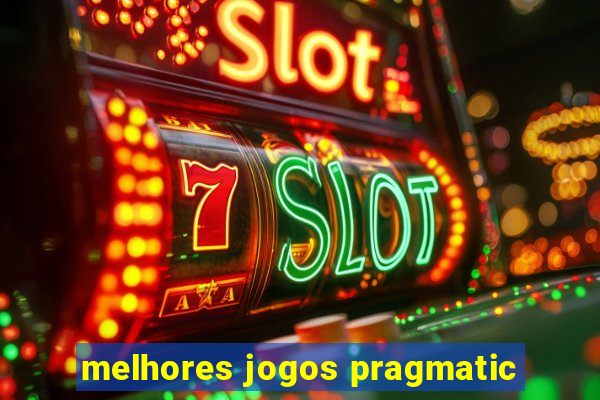 melhores jogos pragmatic