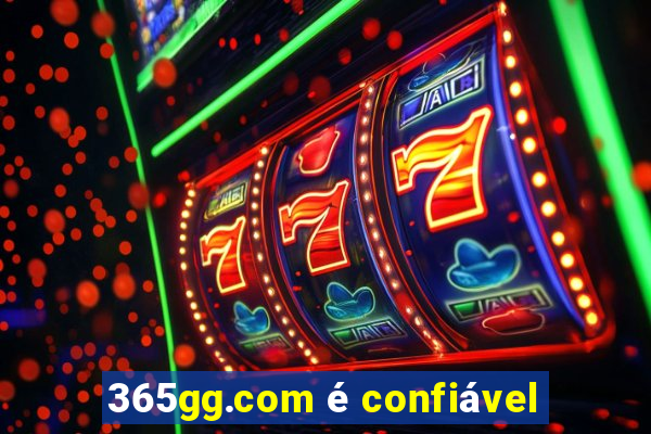 365gg.com é confiável