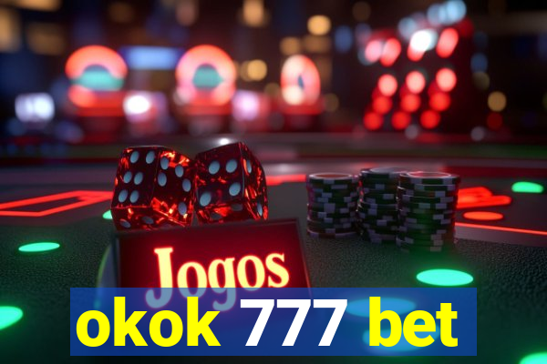 okok 777 bet