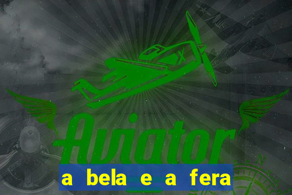 a bela e a fera 2014 drive
