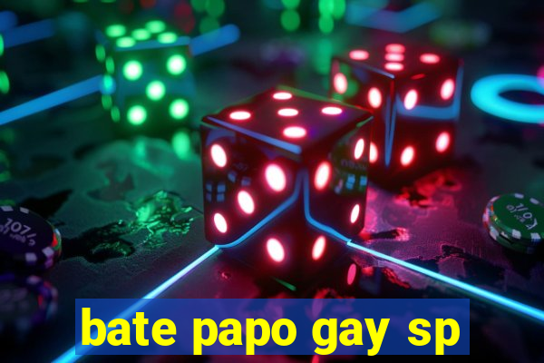 bate papo gay sp