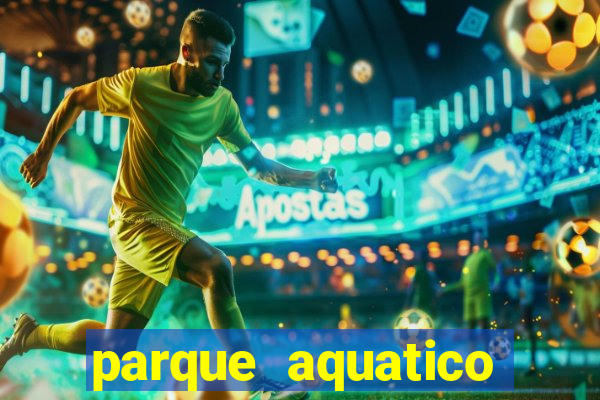 parque aquatico aguas claras feira de santana bahia