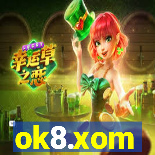 ok8.xom
