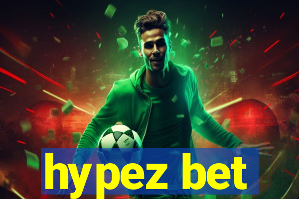 hypez bet