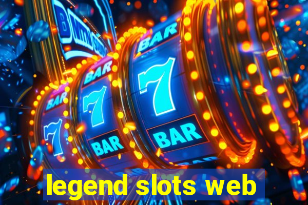 legend slots web