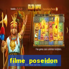 filme poseidon completo dublado