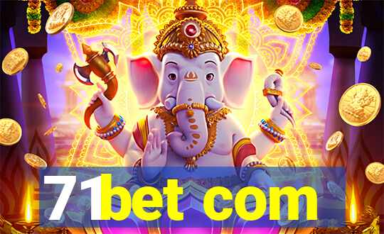 71bet com