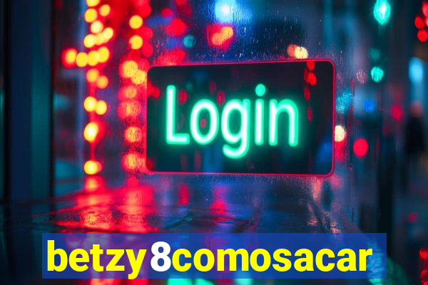 betzy8comosacar