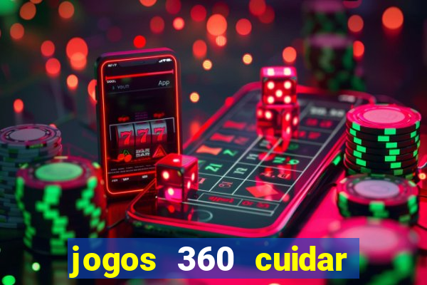 jogos 360 cuidar de bebe