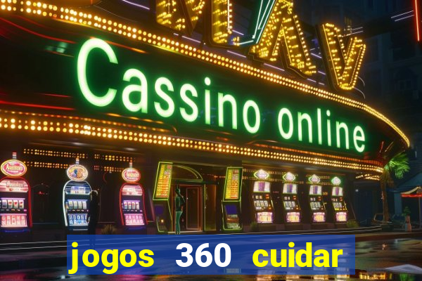 jogos 360 cuidar de bebe