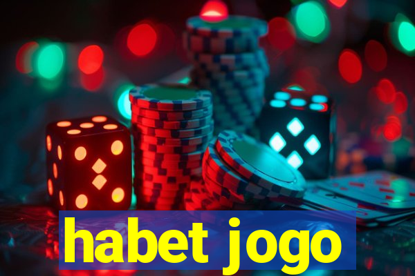 habet jogo