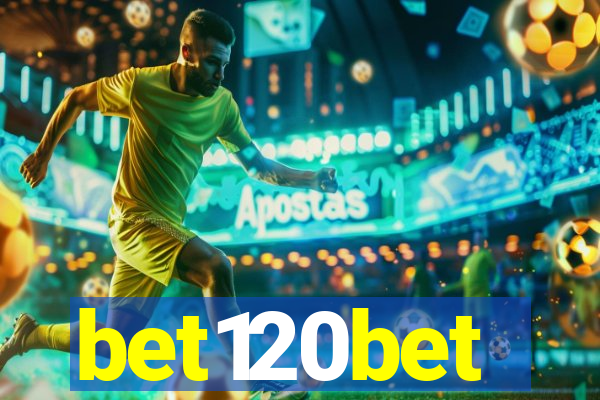 bet120bet