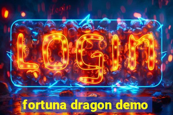 fortuna dragon demo