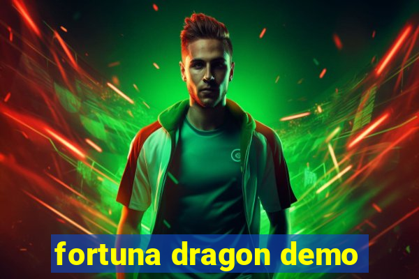 fortuna dragon demo