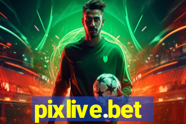 pixlive.bet