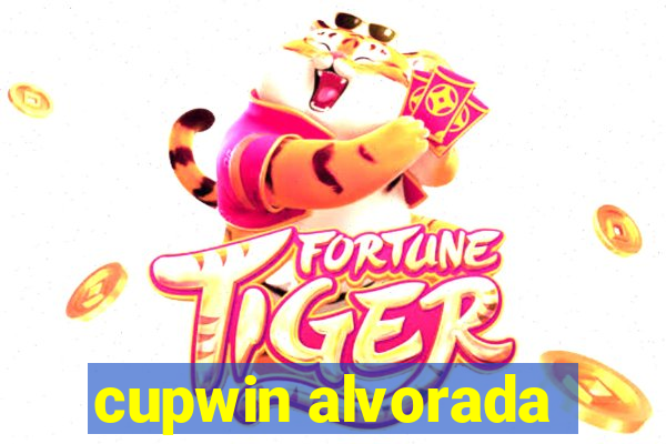 cupwin alvorada