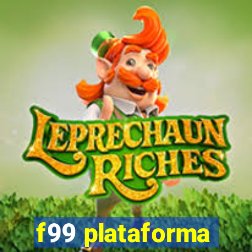 f99 plataforma