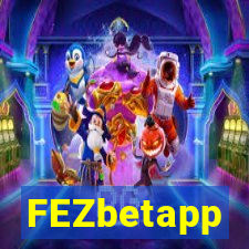 FEZbetapp