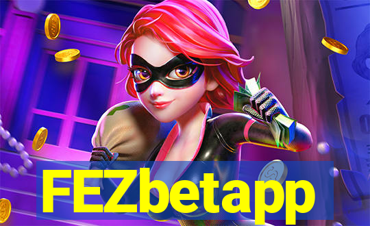 FEZbetapp