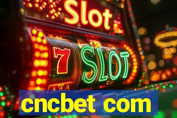cncbet com