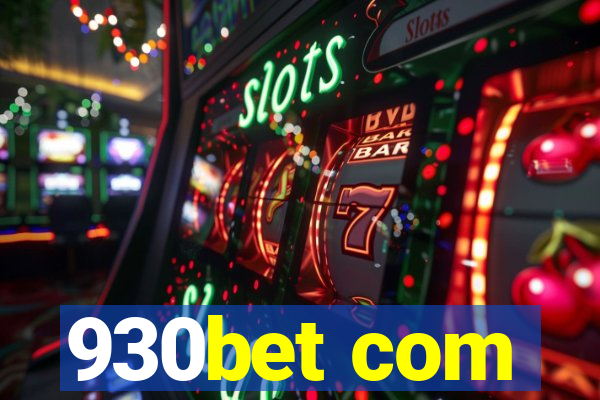 930bet com