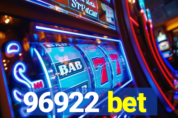 96922 bet