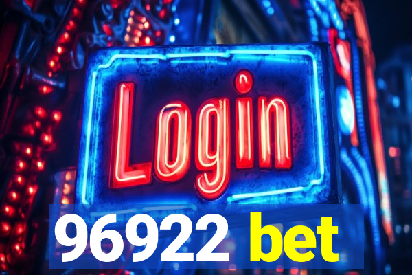 96922 bet