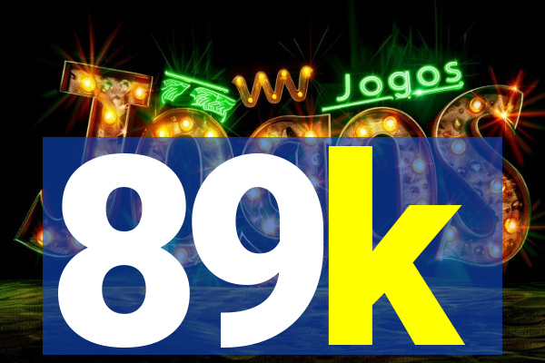 89k