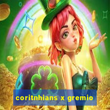 coritnhians x gremio