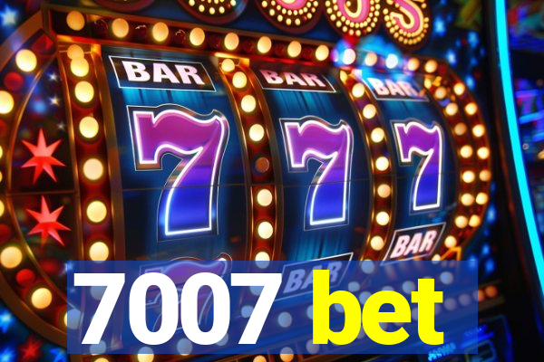 7007 bet