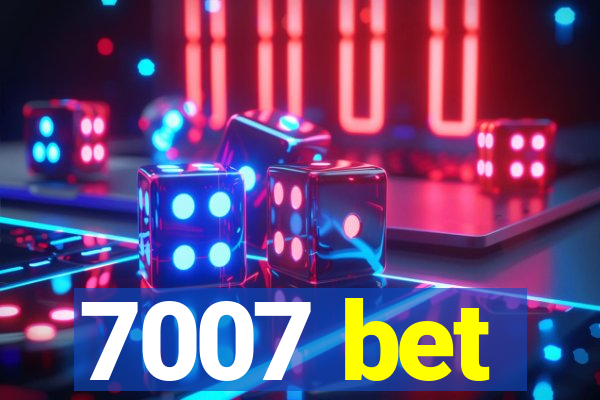 7007 bet