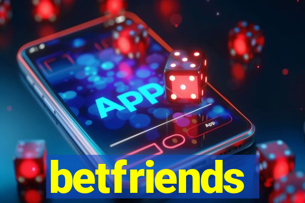 betfriends