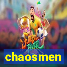 chaosmen