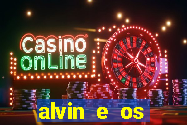alvin e os esquilos esquiletes nomes