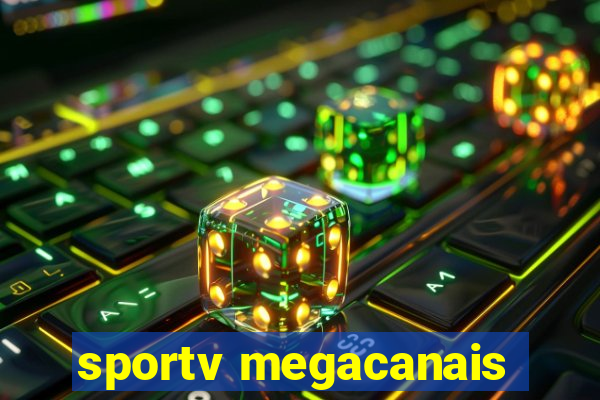 sportv megacanais