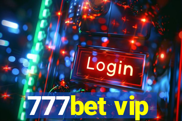 777bet vip