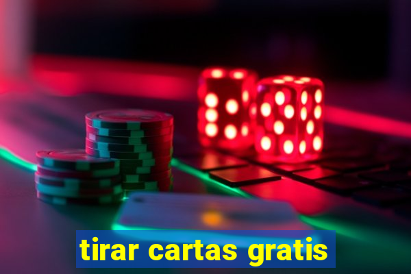 tirar cartas gratis